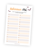 Printable for the Halloween ABC game. The printable lists all letters of the alphabet and the goal is to write a Halloween-related word for each one.